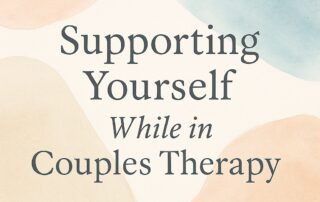 Abstract watercolor graphic with soft pastel shapes and the text “Supporting Yourself While in Couples Therapy,” with @mindbodycoop in the bottom right corner.