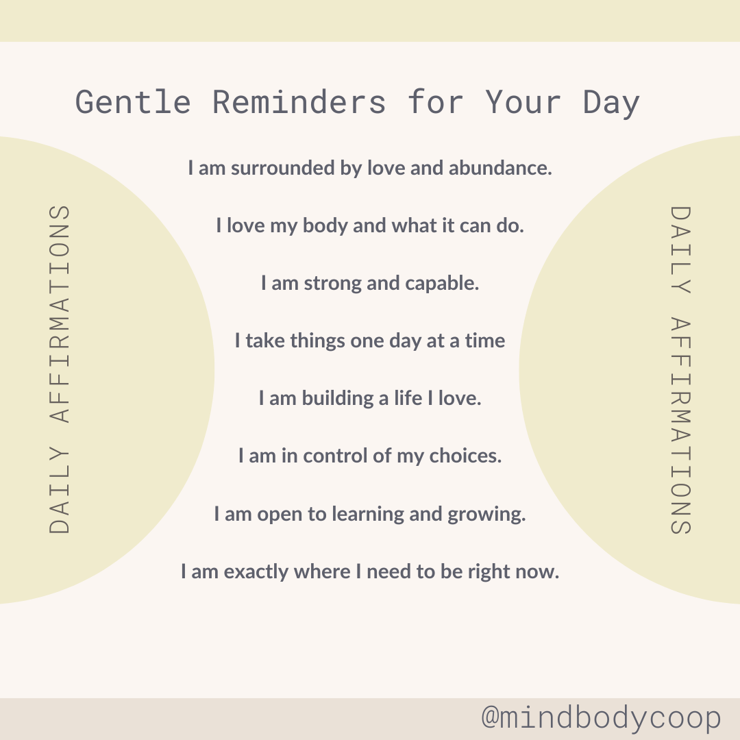 Daily Affirmations for Mental Health | Mind Body Co-op Daily affirmations graphic with gentle reminders supporting mental health, self-care, and emotional resilience